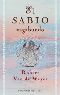 SABIO VAGABUNDO, EL | 9788497773102 | VAN DE WEYER, ROBERT