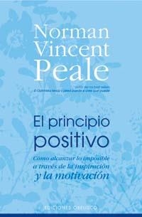 PRINCIPIO POSITIVO, EL | 9788497773096 | VINCENT PEALE, NORMAN
