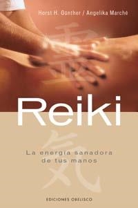 REIKI | 9788497773843 | GÜNTER, HORST H./MARCHÉ, ANGELIKA