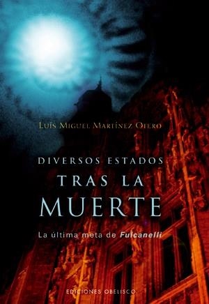 DIVERSOS ESTADOS TRAS LA MUERTE | 9788497774673 | MARTINEZ OTERO, MIGUEL LUIS