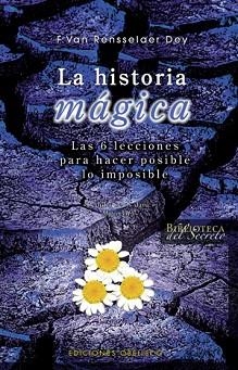 HISTORIA MAGICA, LA | 9788497774840 | RENSSELAER DEY, FREDERIC VAN