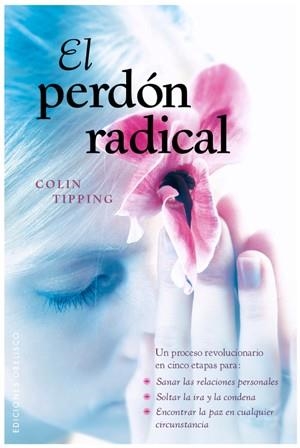 PERDON RADICAL,EL | 9788497776776 | TIPPING,COLIN