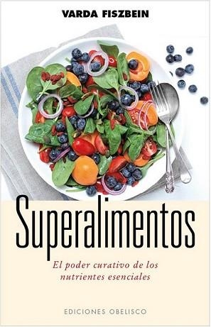 SUPERALIMENTOS | 9788497779630 | FISZBEIN, ROSA