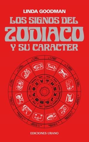 SIGNOS DEL ZODIACO Y SU CARACTER | 9788486344009 | GOODMAN, LINDA