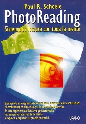 PHOTOREADING. SISTEMA DE LECTURA CON TODA LA MENTE | 9788479531294 | SCHEELE, PAUL R.