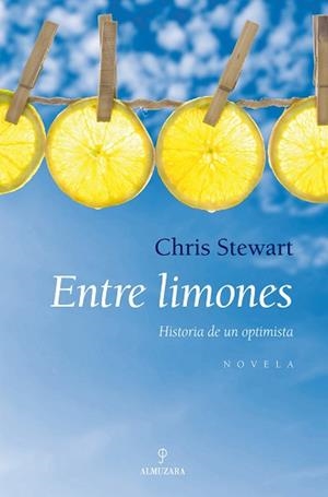 ENTRE LIMONES : HISTORIA DE UN OPTIMISTA | 9788488586926 | STEWART, CHRIS (1951- )