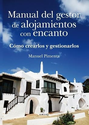 MANUAL DEL GESTOR DE ALOJAMIENTO | 9788496968875 | PIMENTA, MANUEL