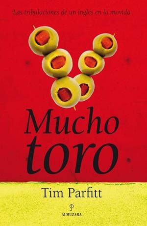 MUCHO TORO | 9788496968981 | PARFITT, TIM