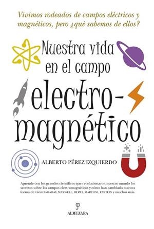 NUESTRA VIDA EN EL CAMPO ELECTRO | 9788492573912 | PEREZ IZQUIERDO, ALBERTO