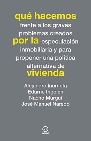 QUÉ HACEMOS POR LA VIVIENDA | 9788446038276 | VARIOS AUTORES
