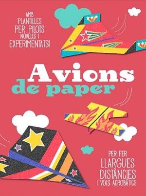 AVIONS DE PAPER | 9788490572450 | DIVERSOS AUTORS