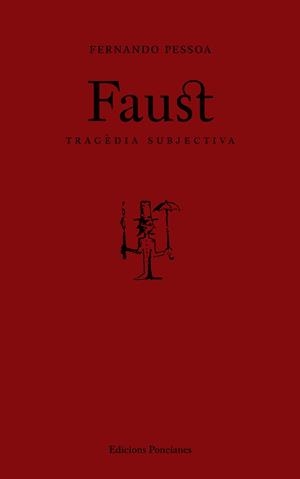 FAUST TRAGEDIA SUBJECTIVA | 9788472269590 | PESSOA, FERNANDO