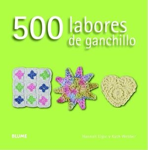 500 LABORES DE GANCHILLO | 9788415317593 | ELGIE, HANNAH/WEBBER, KATH
