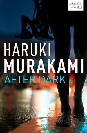 AFTER DARK | 9788483835470 | MURAKAMI, HARUKI