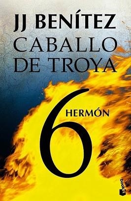 HERMÓN. CABALLO DE TROYA 6 | 9788408114536 | J. J. BENÍTEZ