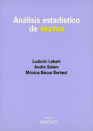 ANALISIS ESTADISTICO DE TEXTOS | 9788489790575 | LEBART, LUDOVIC/SALEM, ANDRE/BECUE, M.