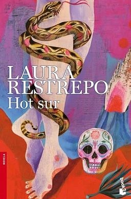 HOT SUR | 9788408123149 | LAURA RESTREPO