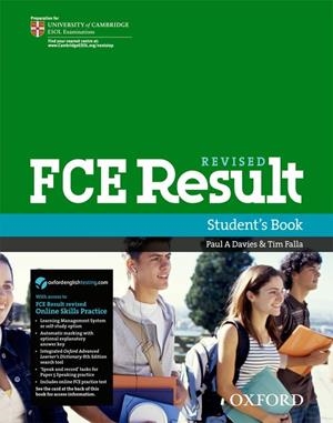 FCE RESULT STUDENT’S BOOK WITH ONLINE SKILLS PRACTICE PACK | 9780194817417 | VARIOS AUTORES