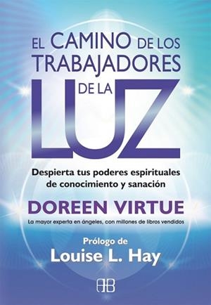 EL CAMINO DE LOS TRABAJADORES DE LA LUZ | 9788415292180 | VIRTUE, DOREEN