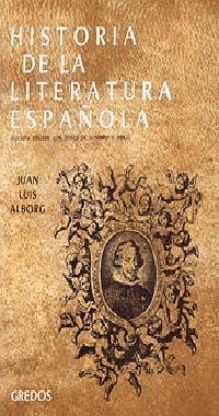 HISTORIA DE LA LITERATURA ESPAÑOLA, 2: EPOCA | 9788424931285 | ALBORG ESCARTI, JUAN LUIS