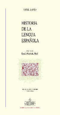 HISTORIA DE LA LENGUA ESPAÑOLA | 9788424900724 | LAPESA MELGAR, RAFAEL