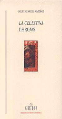 CELESTINA DE ROJAS, LA | 9788424918224 | DE MIGUEL MARTINEZ, EMILIO