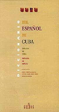 DICCIONARIO DEL ESPAÑOL DE CUBA | 9788424922757 | CARDENAS, G./ TRISTA, A.M./ WERNER, R.