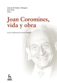 JOAN COROMINES, VIDA Y OBRA | 9788424935566 | VARIOS AUTORES
