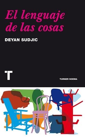EL LENGUAJE DE LAS COSAS | 9788475068763 | SUDJIC, DEYAN
