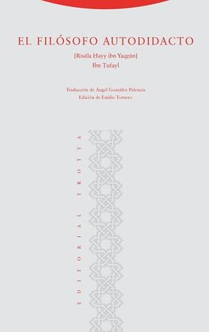 FILOSOFO AUTODIDACTA, EL | 9788481640595 | TUFAYL,IBN