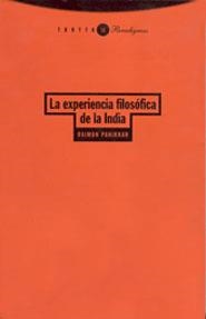 EXPERIENCIA FILOSOFICA DE LA INDIA, LA | 9788481641431 | PANIKKAR, RAIMON
