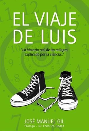 EL VIAJE DE LUIS | 9788441534292 | GIL  ANTÓN, JOSÉ MANUEL