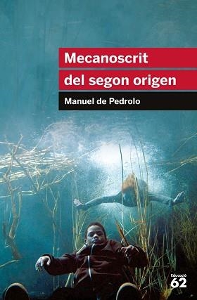 MECANOSCRIT DEL SEGON ORIGEN | 9788415192879 | MANUEL DE PEDROLO MOLINA