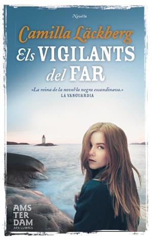 VIGILANTS DEL FAR | 9788492941957 | LÄCKBERG, CAMILLA (1974- ) [VER TITULOS]
