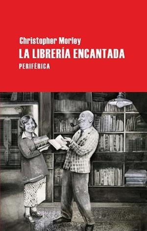 LIBRERIA ENCANTADA, LA | 9788492865703 | MORLEY, CHRISTOPHER