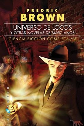 UNIVERSO DE LOCOS Y OTRAS NOVE | 9788496208469 | BROWN, FREDRIC