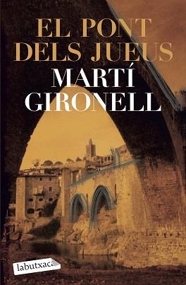 PONT DELS JUEUS, EL - LA BUTXACA | 9788492549092 | GIRONELL, MARTÍ