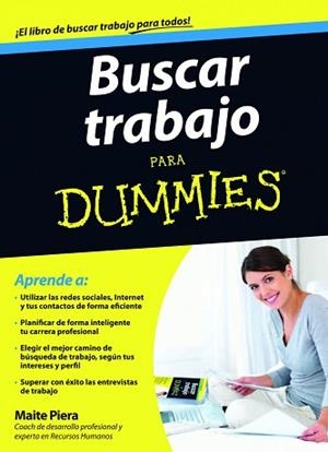 BUSCAR TRABAJO PARA DUMMIES | 9788432921445 | MAITE PIERA