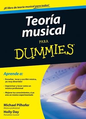 TEORIA MUSICAL PARA DUMMIES | 9788432920738 | PILHOFER, MICHAEL/DAY, HOLLY
