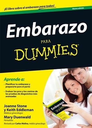 EMBARAZO PARA DUMMIES | 9788432921483 | STONE, JOANNE/EDDLEMAN, KEITH/DUENWALD, MARY