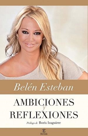 AMBICIONES Y REFLEXIONES | 9788467038286 | BELÉN ESTEBAN MÉNDEZ
