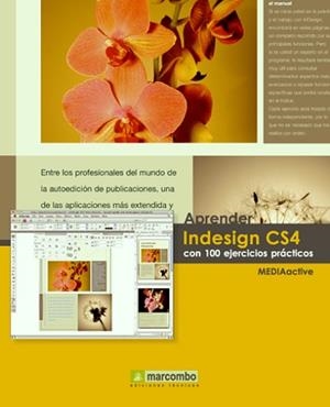 APRENDER INDESIGN CS4 CON 100 EJERCICIOS PRÁCTICOS | 9788426715524 | MEDIAACTIVE