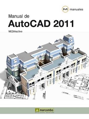 MANUAL DE AUTOCAD 2011 | 9788426716989 | MEDIAACTIVE