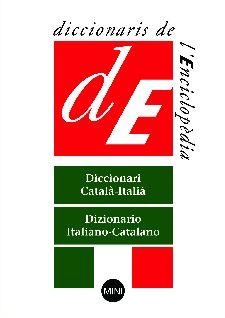 DICCIONARI CATALA ITALIA MINI | 9788441213913 | ENCICLOPÈDIA CATALANA
