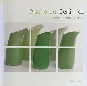 DISEÑO DE CERÁMICA | 9788495376817 | QUINN, ANTHONY