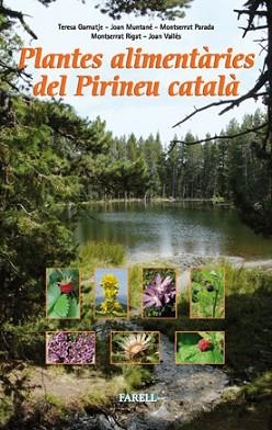 PLANTES ALIMENTÀRIES DEL PIRINEU CATALÀ | 9788492811328 | GARNATJE ROCA, M. TERESA