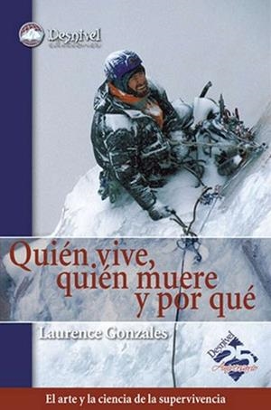 QUIEN VIVE, QUIEN MUERE Y POR QUE | 9788498290271 | GONZALES, LAURENCE