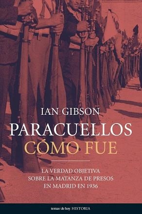 PARACUELLOS, COMO FUE | 9788484604587 | GIBSON, IAN