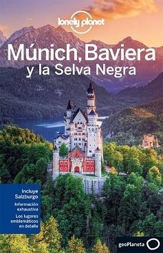 MÚNICH, BAVIERA Y LA SELVA NEGRA | 9788408075943 | KERRY CHRISTIANI/MARC DI LUCA