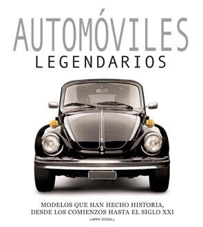 AUTOMOVILES LEGENDARIOS. MODELOS QUE HAN HECHO HISTORIA | 9788492736553 | EDSALL,LARRY